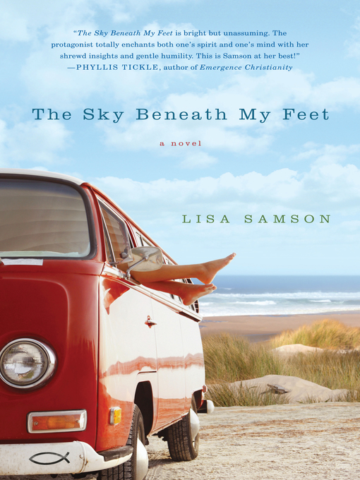 Title details for The Sky Beneath My Feet by Lisa Samson - Available